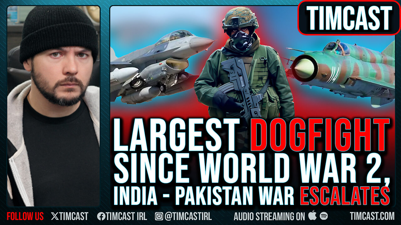 Largest DOGFIGHT Since WW2, India Pakistan War HEATING UP, Fears Of Nuclear Escalation Persist