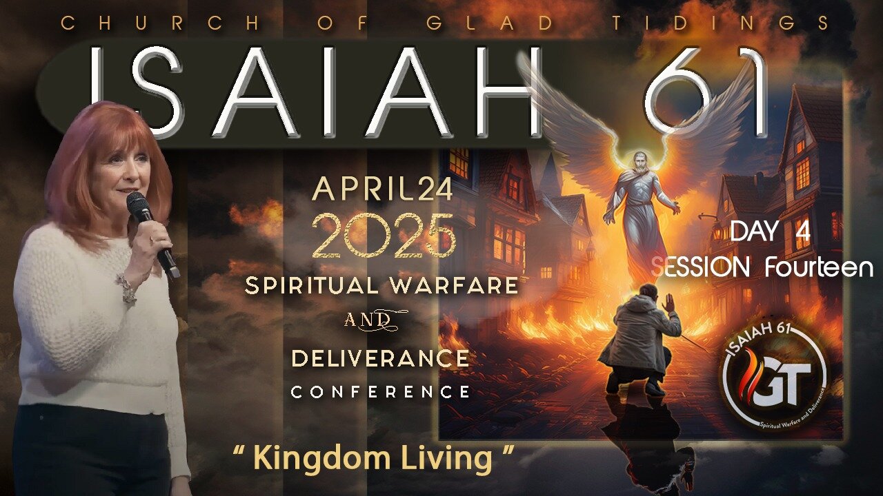 Day 4 | Session 14 | ISAIAH 61 | April 24, 2025