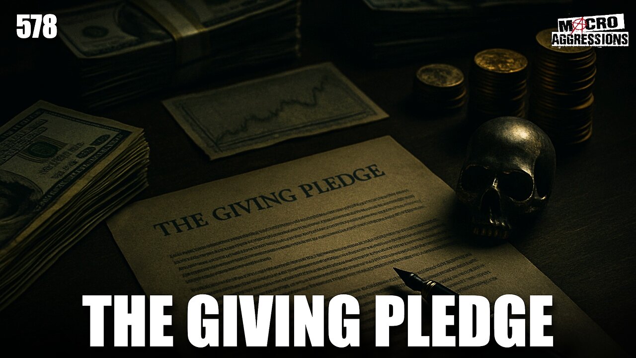 #578: The Giving Pledge