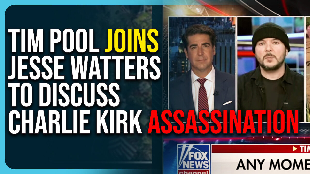 Tim Pool Joins Jesse Watters To Discuss Charlie Kirk Assassination