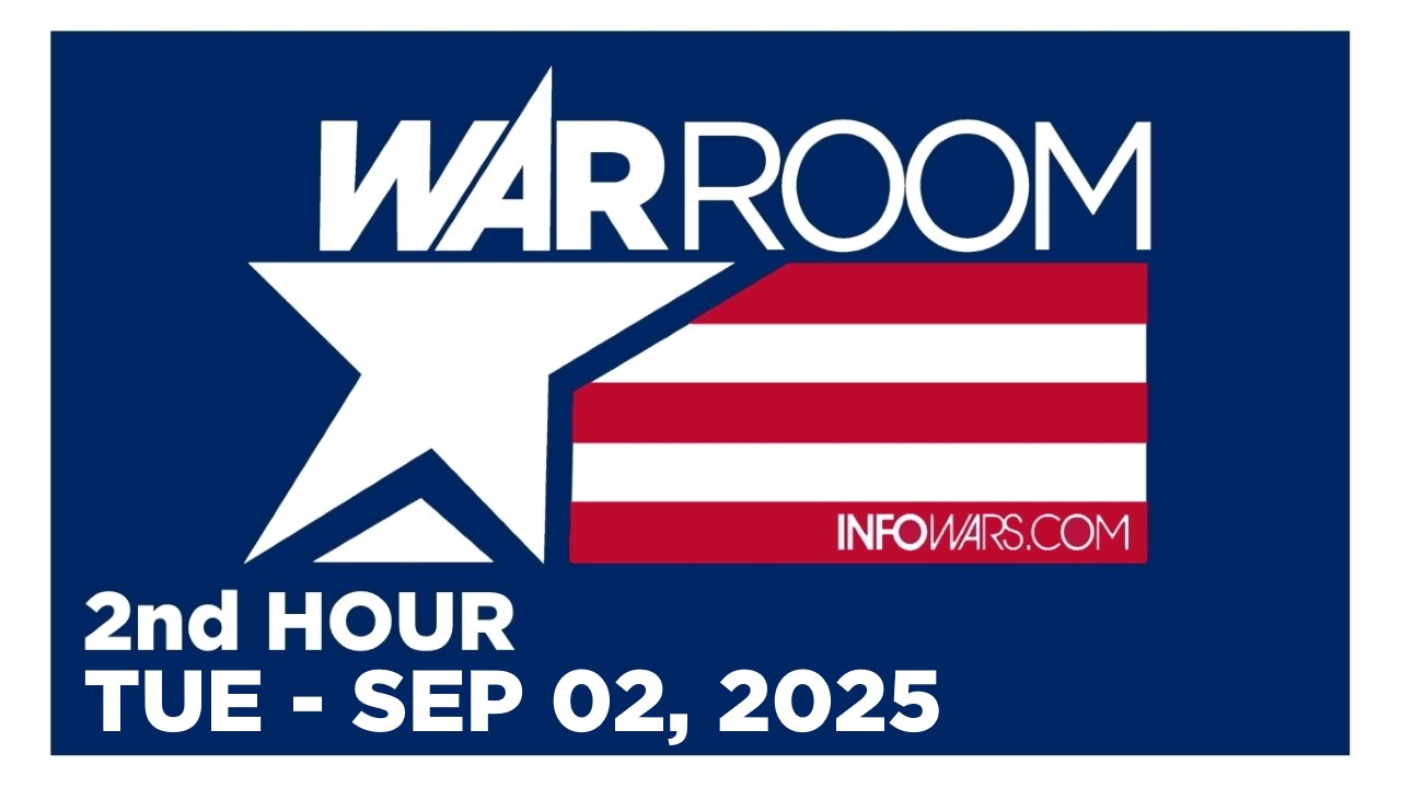 WAR ROOM [2 of 3] Tuesday 9/2/25 • ROB DEW - News, Reports & Analysis • Infowars
