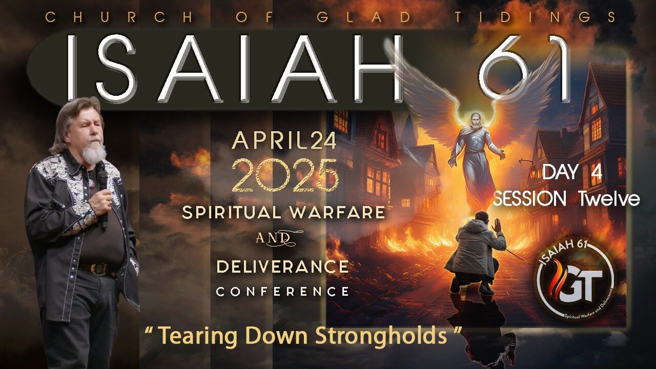 Day 4 | Session 12 | ISAIAH 61 | April 24, 2025