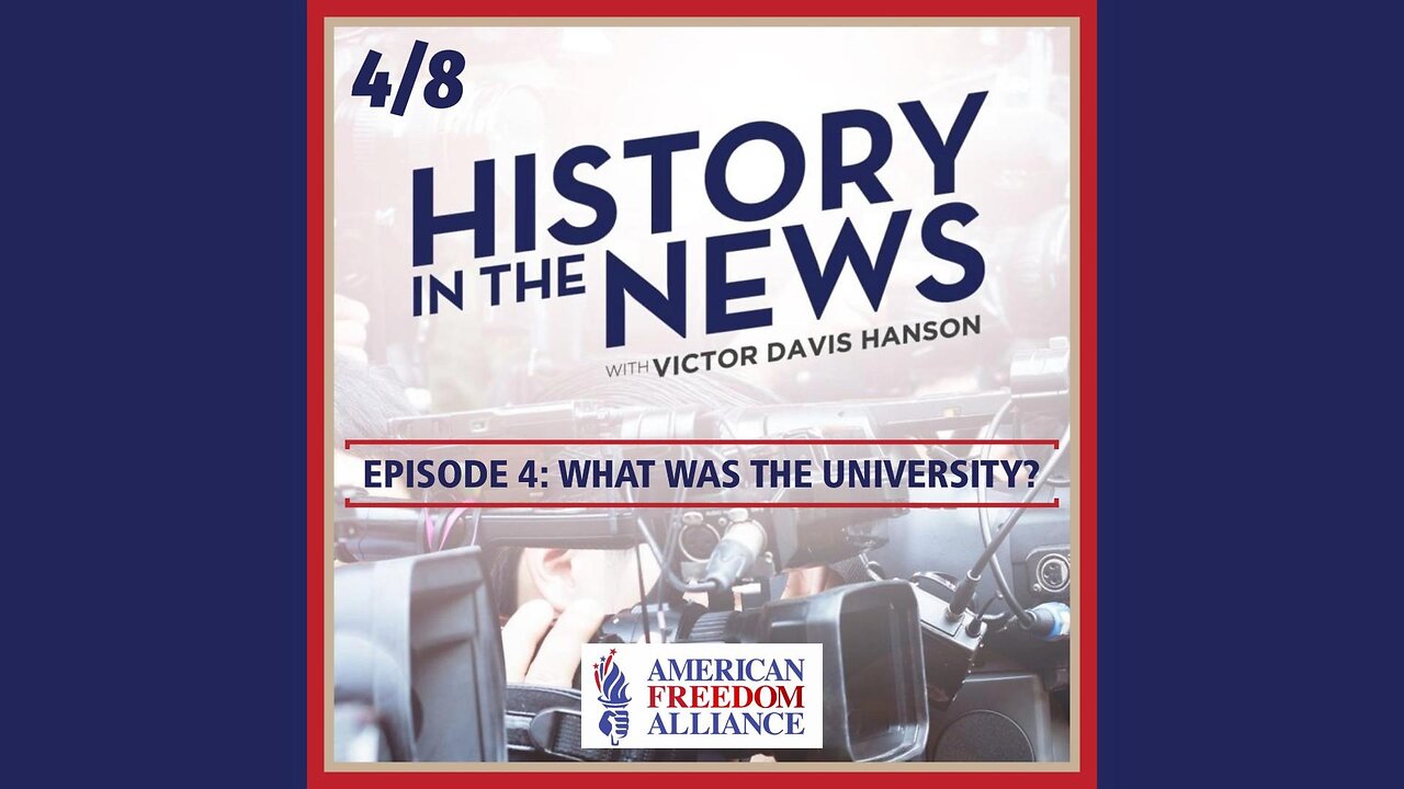 History in the News Episode 4: What Was the University?