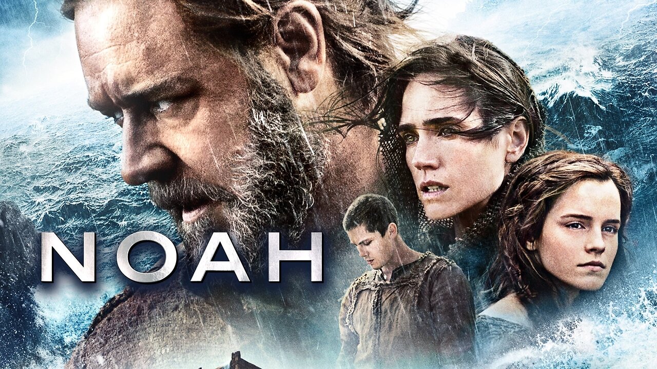From the Bible The 2014 Movie - NOAH