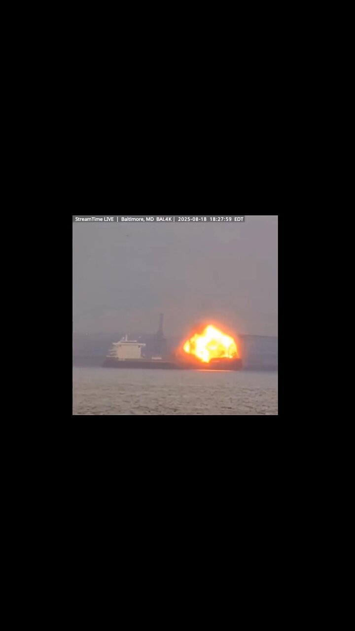 Cargo Ship Explodes in Baltimore Harbor near the Key Bridge that collapsed last year after being rammed by a ship