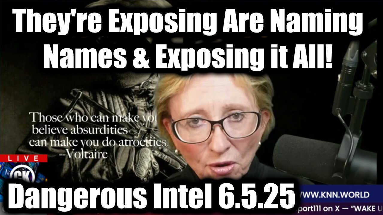 Dr. Lee Merritt Dangerous Intel 6.5.25 - Theyre Exposing Are Naming Names & Exposing it All!