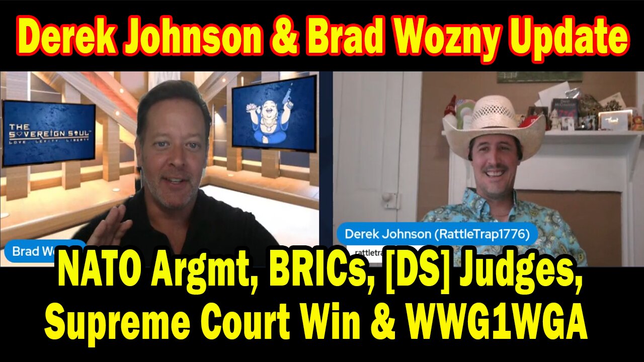 Derek Johnson Update Today July 10: NATO Argmt, BRICs, [DS] Judges, Supreme Court Win & WWG1WGA