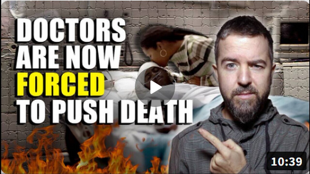 Canadas Deadly MAID MANDATE: Doctors FORCED To Push Death On The Desperate!