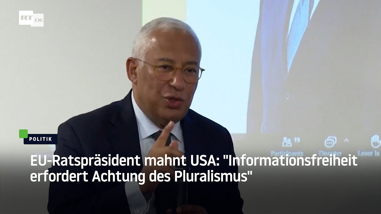 EU-Ratspräsident mahnt USA: Informationsfreiheit erfordert Achtung des Pluralismus