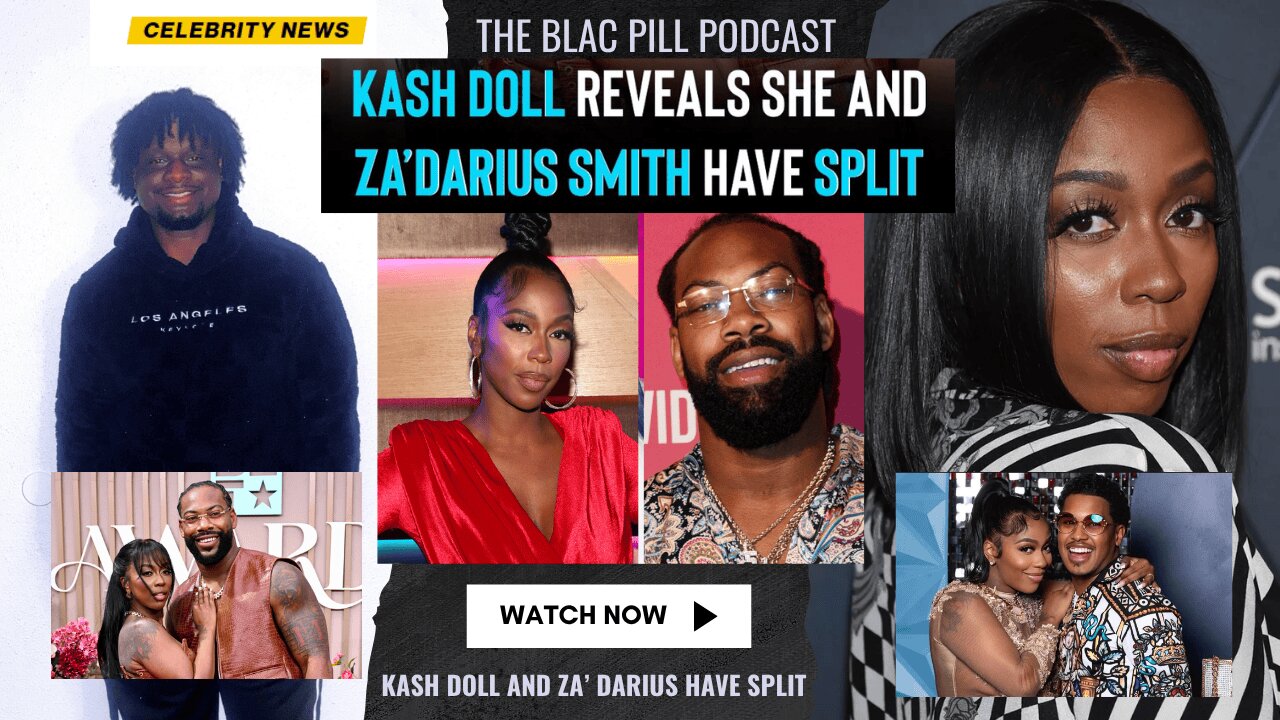 Kash Doll reveals she and ZaDarius Smith have SPLIT