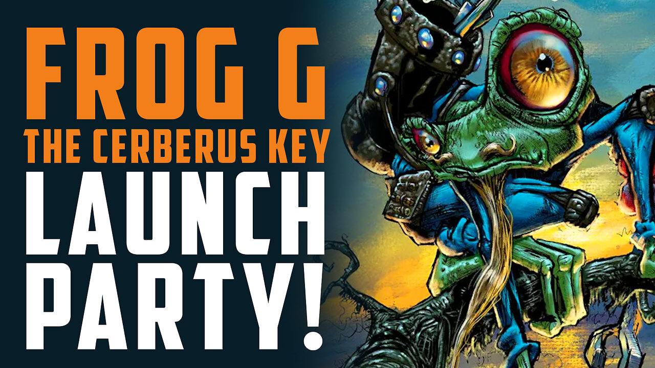 Frog G: The Cerberus Key Launch Party!!!