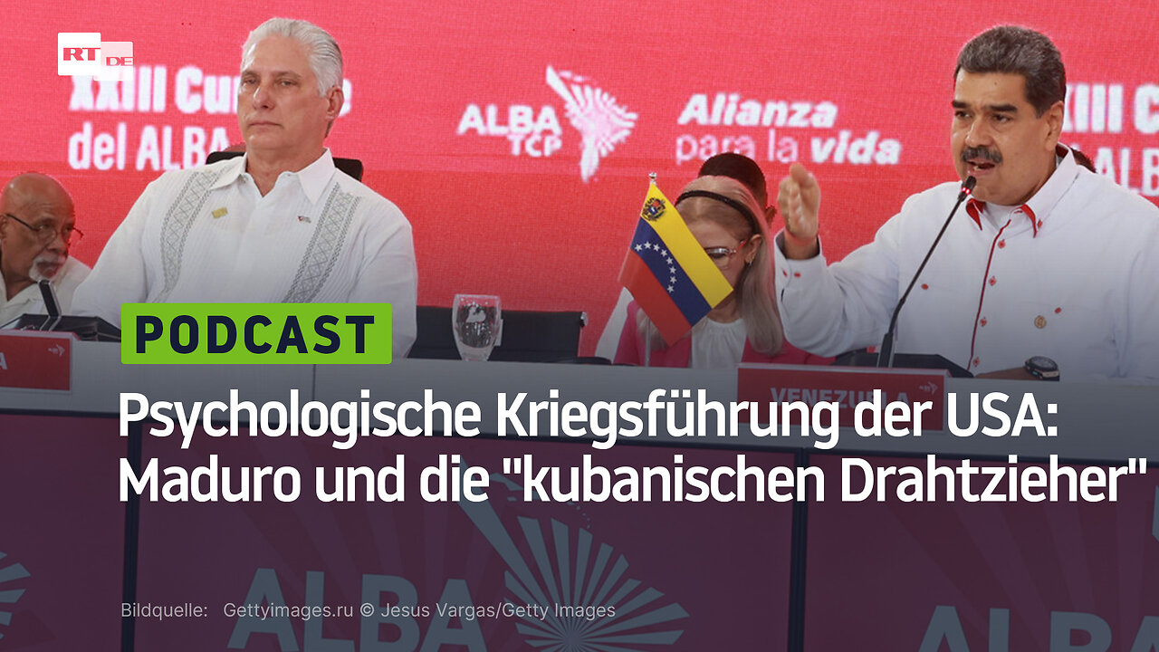 Psychologische Kriegsführung der USA: Maduro und die kubanischen Drahtzieher