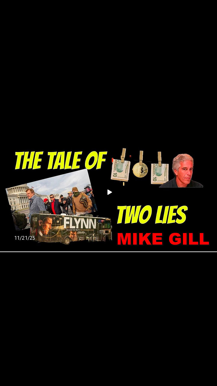 MIKE GILL - A TALE OF TWO LIES