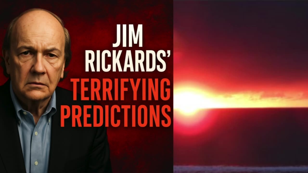 🌍 Jim Rickards’ Terrifying Predictions ⚠️