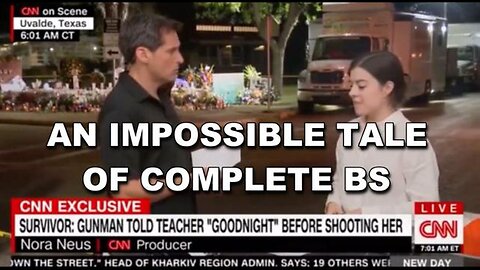 [May 30, 2022] Uvalde Texas Shooting HOAX Impossible story [DITRH]