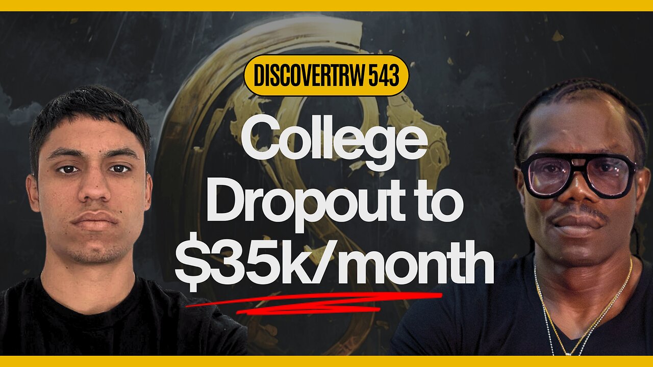 How a 22-Year-Old College Dropout Built a $35K/Month Business – Darren | Interview 543
