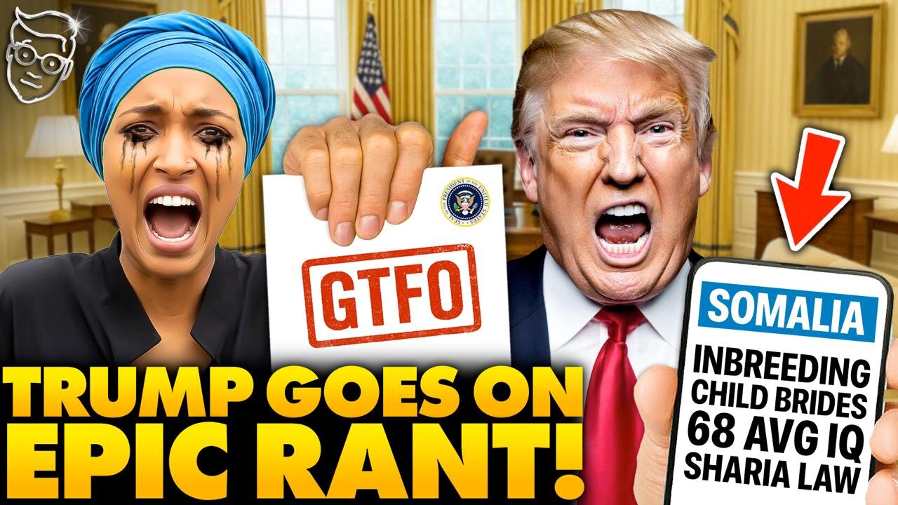 Trump Gives GREATEST White House Monologue Of All Time, SAVAGES Somalia and Ilhan: Country STINKS