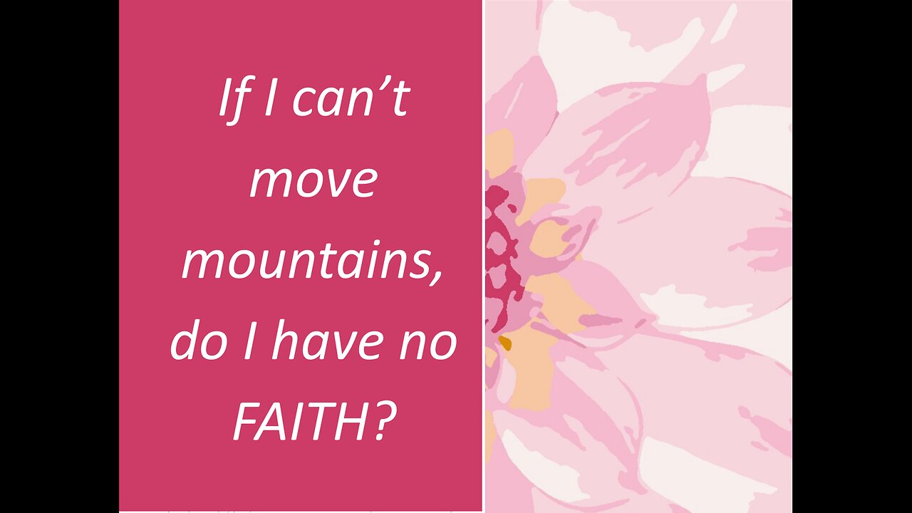 May 13 (Year 4) If I cant move mountains do I have no faith? - Tiffany Root & Kirk VandeGuchte