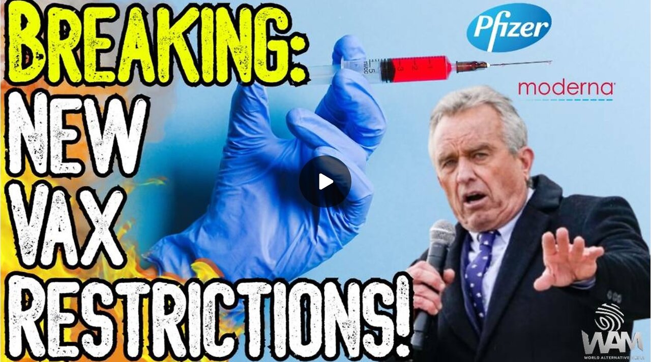 BREAKING: NEW VAX RESTRICTIONS! - Is MAHA One Big Psyop? - The WHOs New Pandemic Treaty