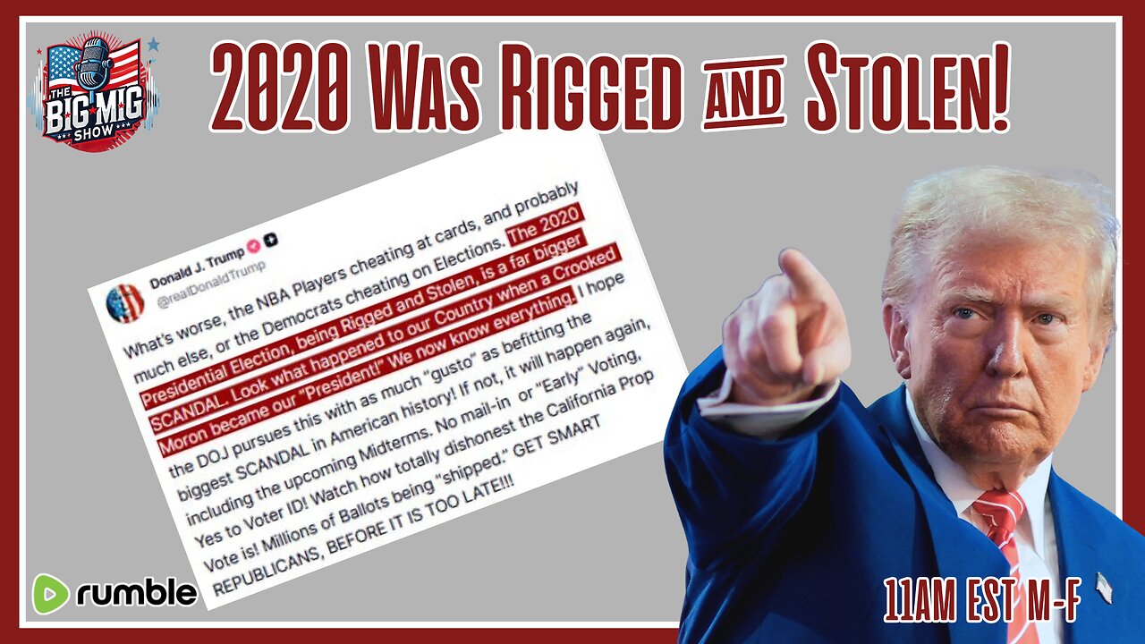 Trump, 2020 Was Rigged & Stolen, We Have It All!