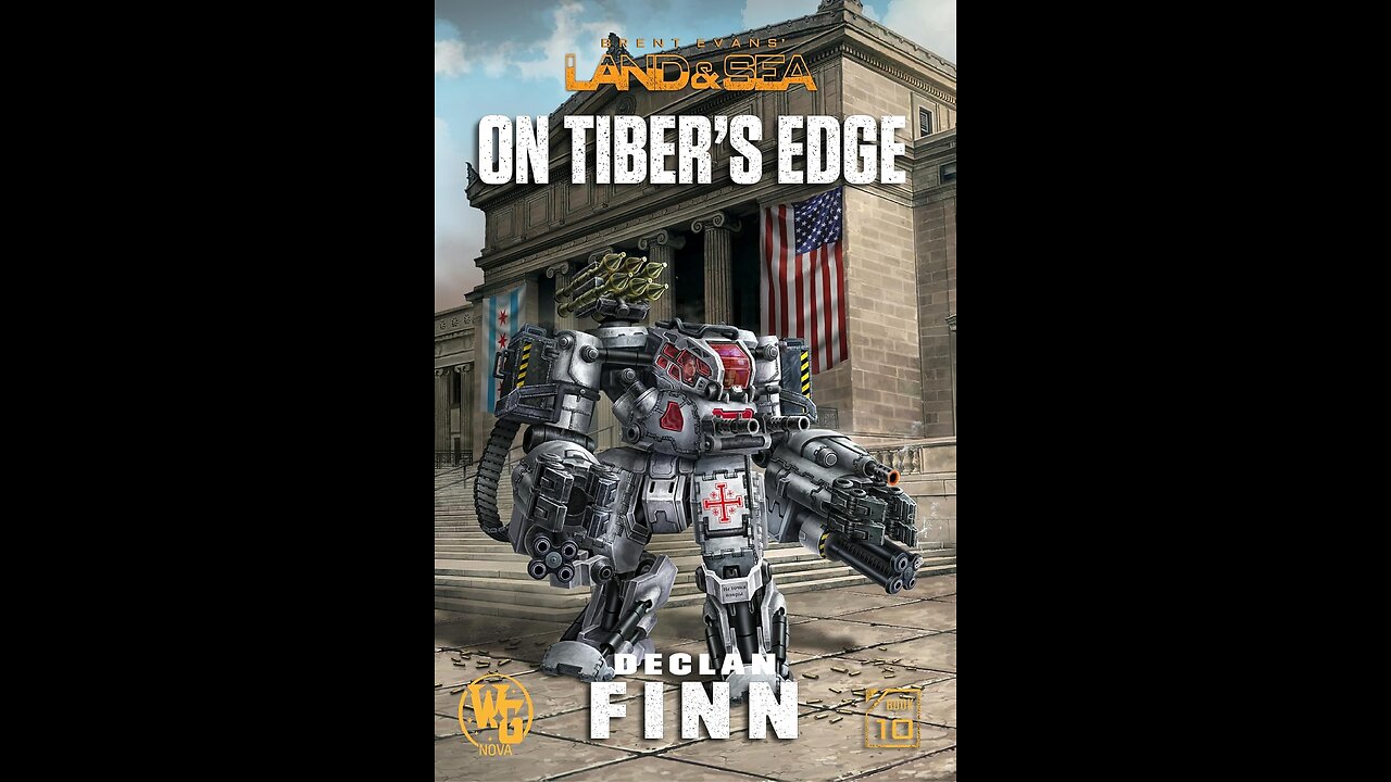 Episode 646: On Tibers Edge, A Land & Sea Novel by Declan Finn