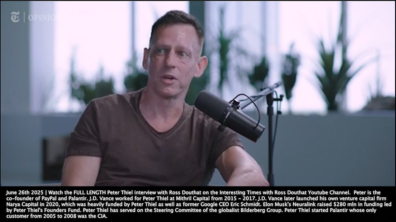 Peter Thiel | The Co-Founder of PayPal & Palantir | The Entire World Has Submitted for 50 Years to Peace & Safety-Ism. First Thessalonians 5:3, the Slogan of the Antichrist Is Peace & Safety. + God Is Not Causing Everything.&