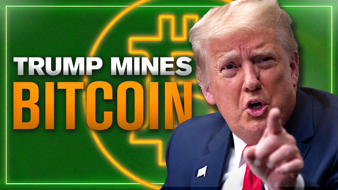 Trump Is Mining Bitcoin. $1M BTC Isn’t a Meme Anymore | The Blockchain Report