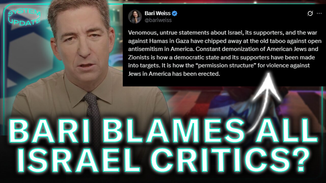 Bari Weiss Blames Israel Critics for Enabling Tragic Violence