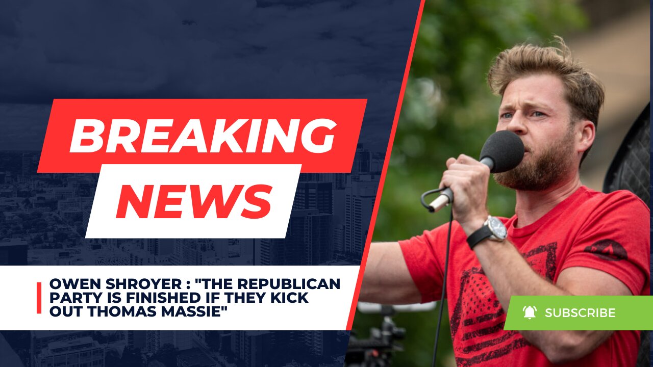 Owen Shroyer: The Republican Party is FINISHED if they kick out Thomas Massie