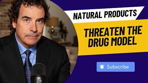 Natural Products Threaten The Drug Model