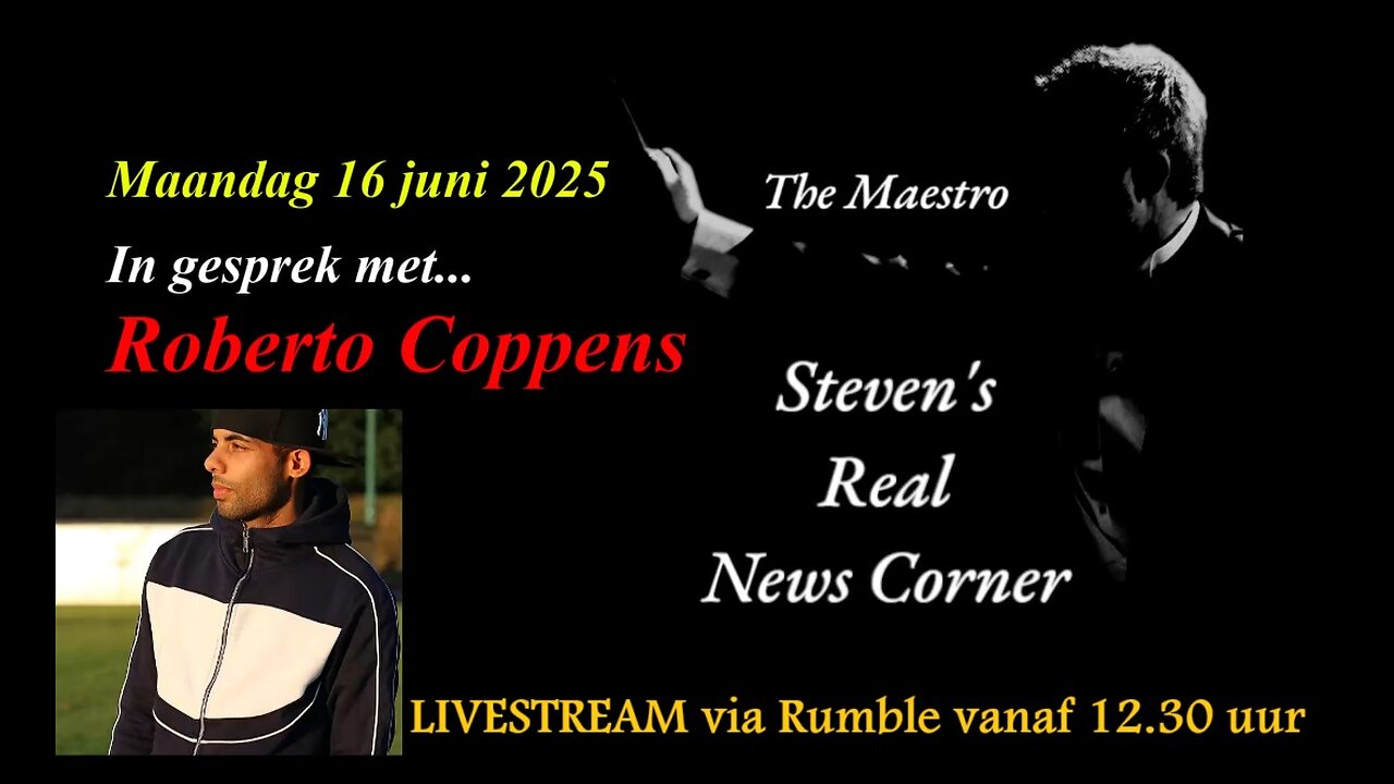 The Maestro in gesprek met ROBERTO COPPENS - DE MACHT ONTMASKERD! - MAANDAG 16 JUNI 2025