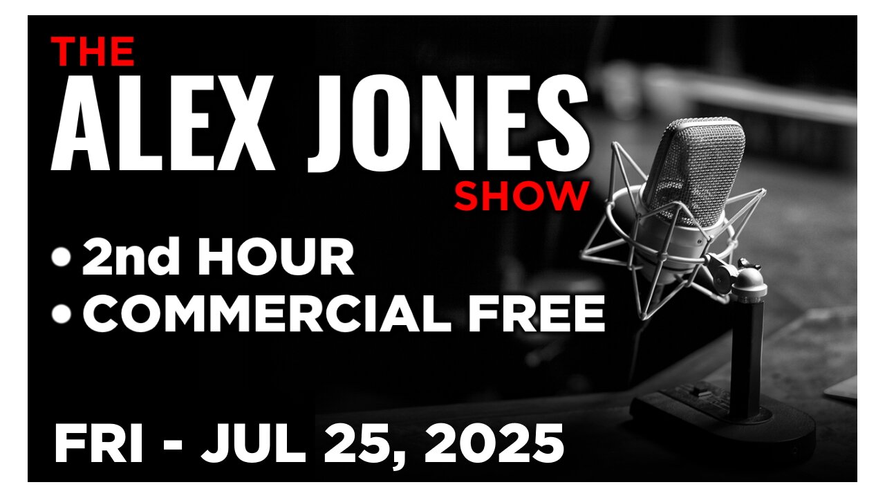 ALEX JONES [2 of 4] Friday 7/25/25 • ROGER STONE, TRUMP GOING SCORCHED EARTH ON THE DEEP STATE