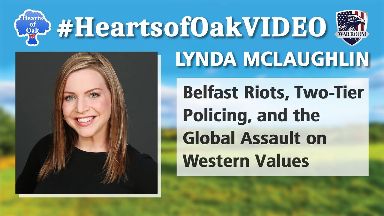 Lynda McLaughlin - Belfast Riots, Two-Tier Policing & the Global Assault on Western Values