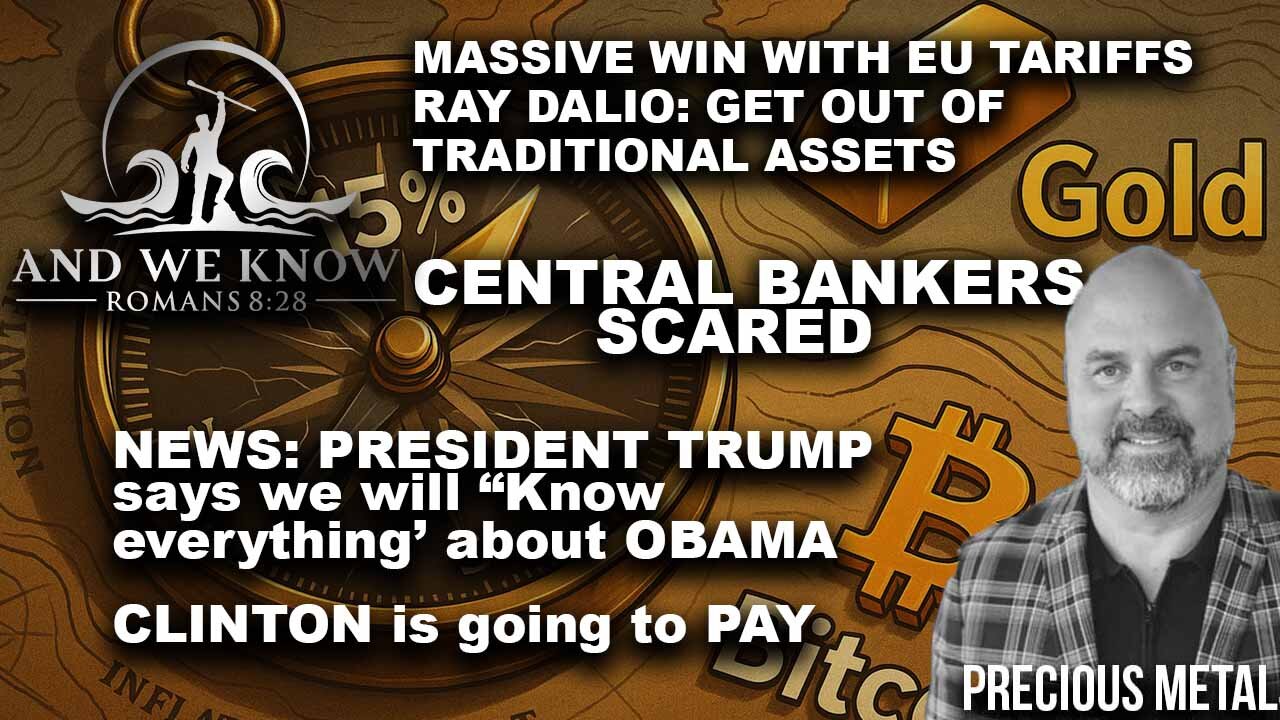 8.3.25: EU TARIFFS massive win, US Job reports + Trump calling out OBAMA/Clinton…they must pay, Pray