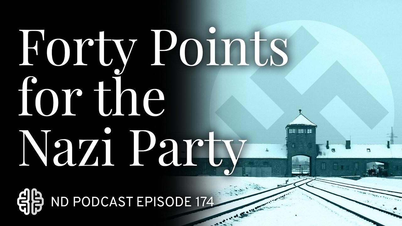 The Nazi Experiment, Vol. 5: Forty Points for the Nazi Party
