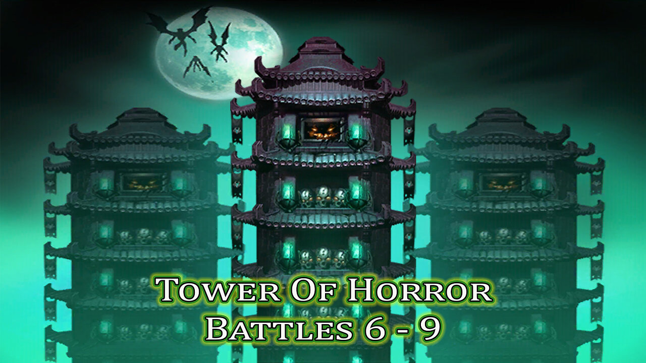 MK Mobile . Tower Of Horror Battles 6 - 9