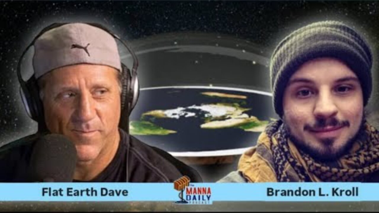 [Manna Daily Podcast] Dave Weiss/Flat Earth Dave: Theyre Always Straight Lines [Dec 9, 2024]