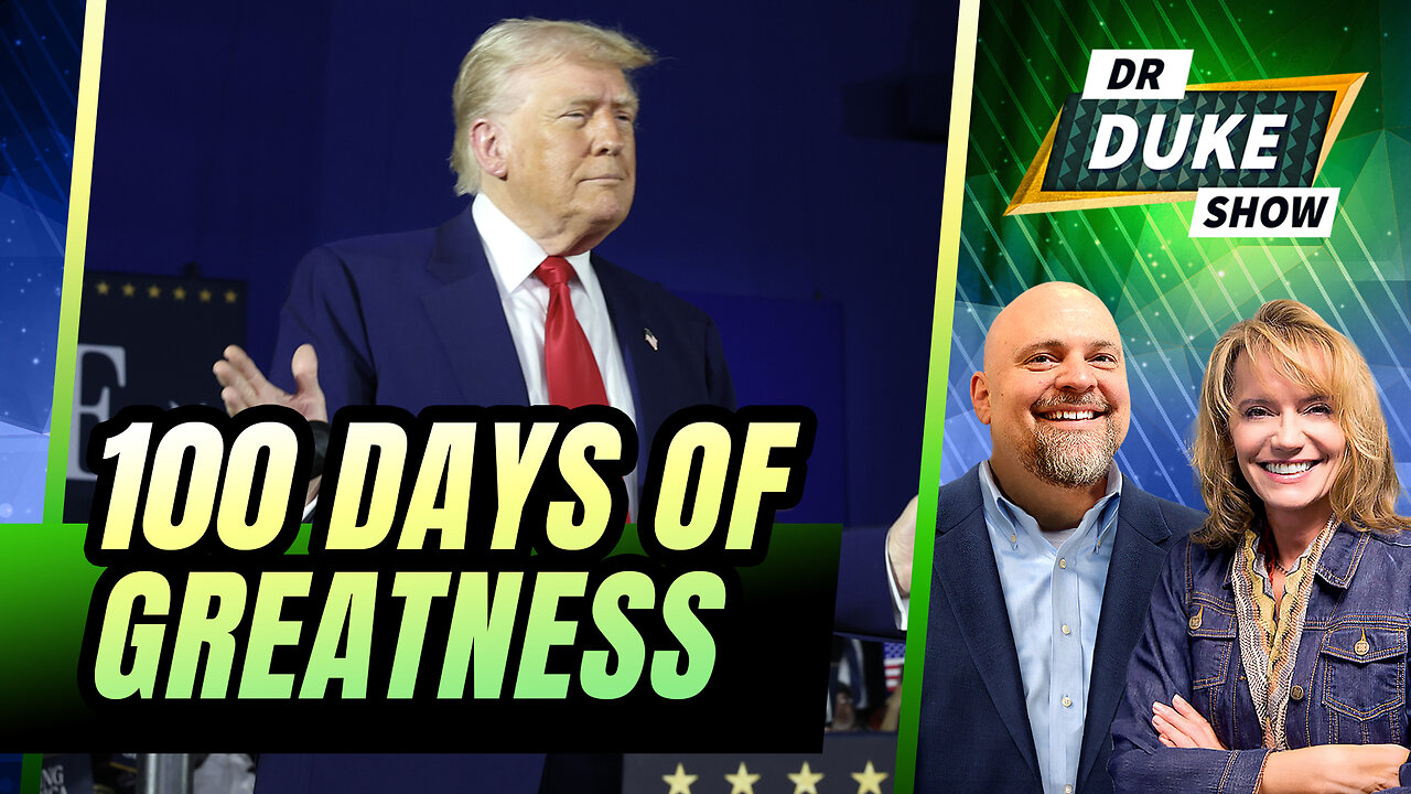 100 Days Of Trump Greatness