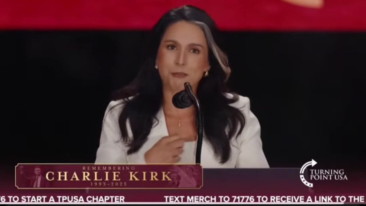 DNI Gabbard: Charlie Kirks Message Is More Powerful Today