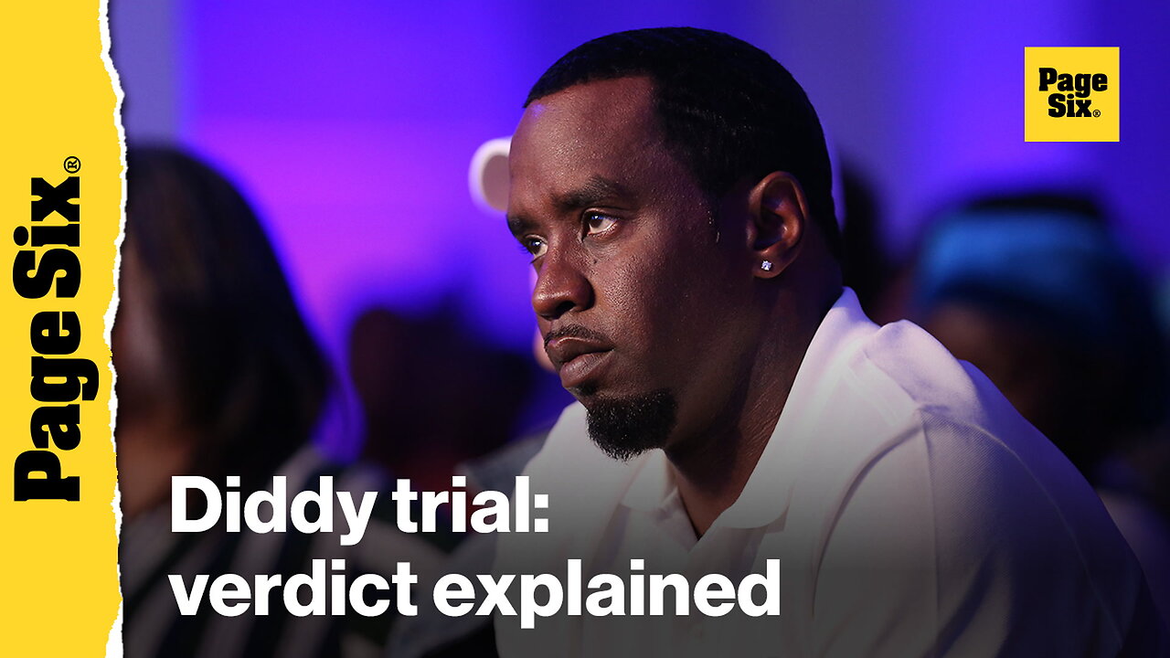 The Diddy verdict explained: legal expert breaks down shocking outcome
