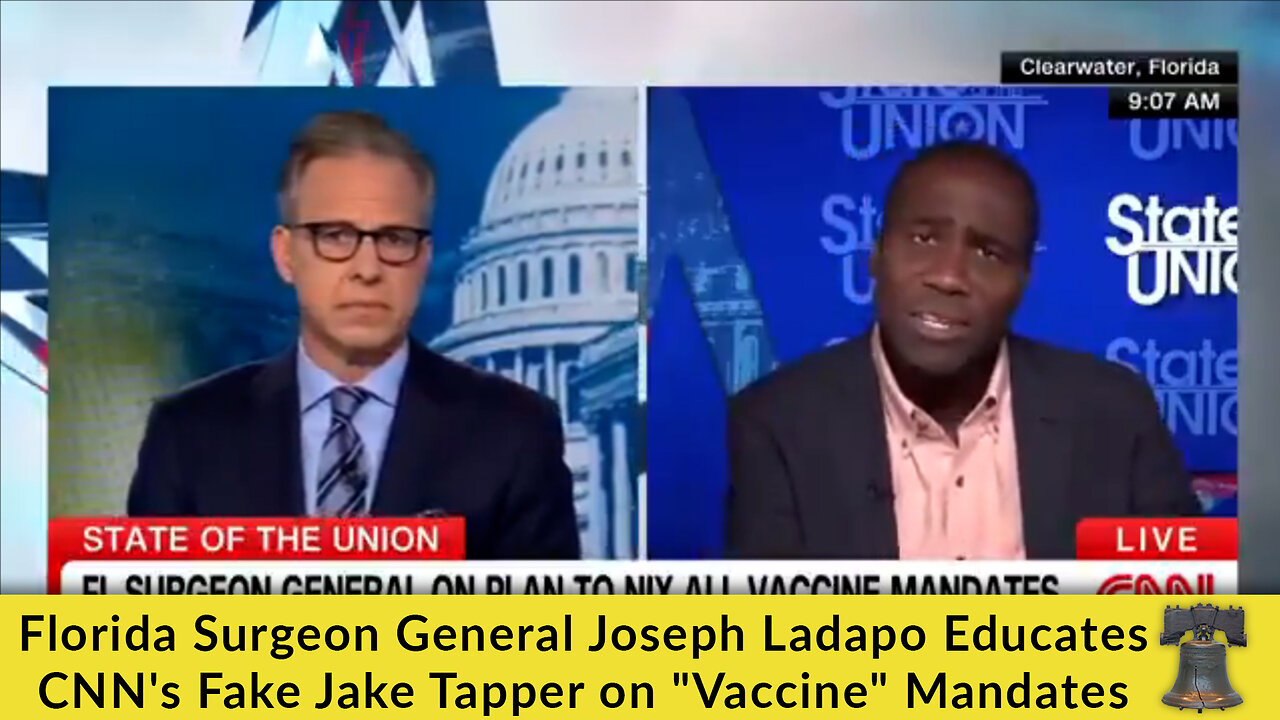 Florida Surgeon General Joseph Ladapo Educates CNNs Fake Jake Tapper on Vaccine Mandates