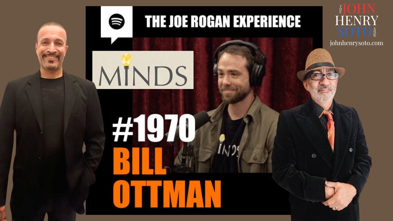Bill Ottman – CEO & Founder of MINDS