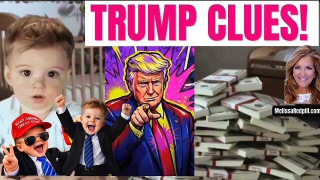 10-13-26    TRUMP CLUES- What He is Trying to Tell Us!