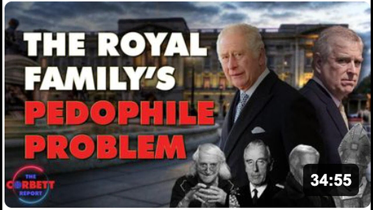 The Royal Familys Pedophile Problem