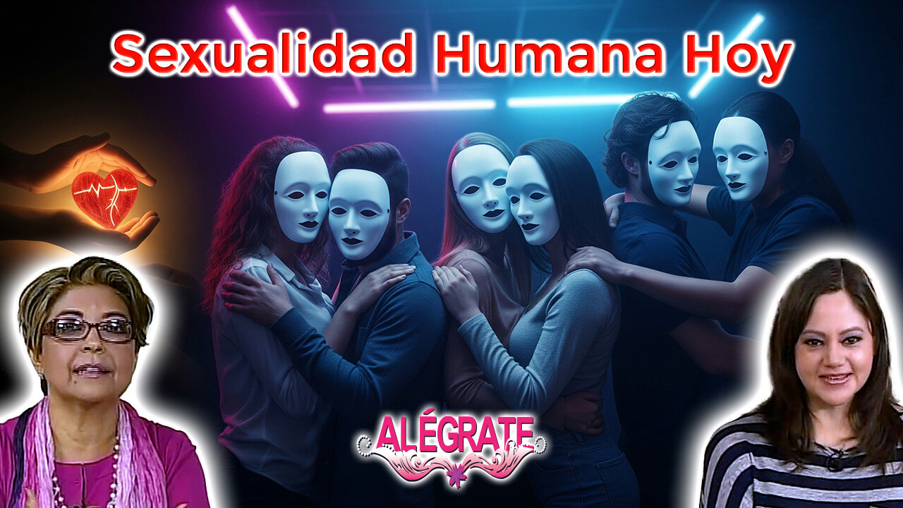Sexualidad Humana Hoy - Alégrate