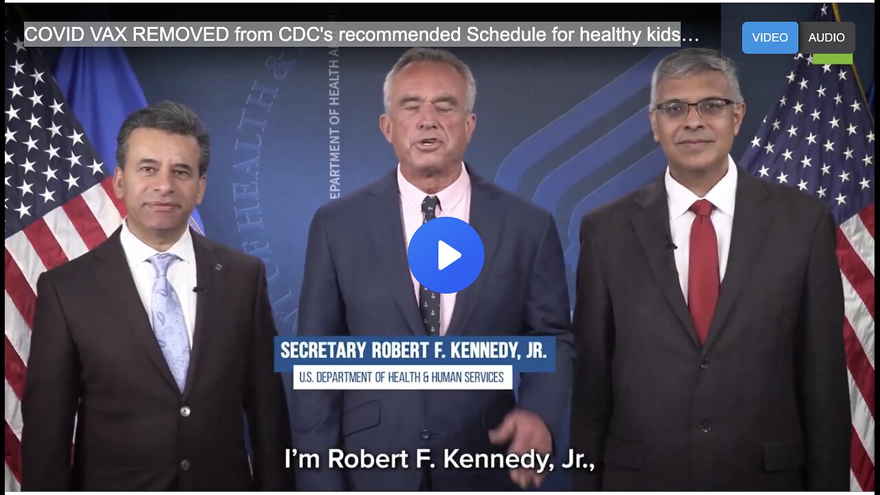 COVID VAX REMOVED from CDCs recommended Schedule for healthy kids & pregnant women - RFK Jr