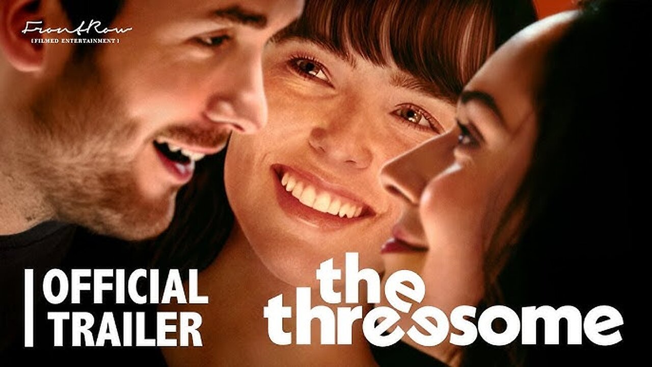 THE THREESOME Official Trailer (NEW 2025)