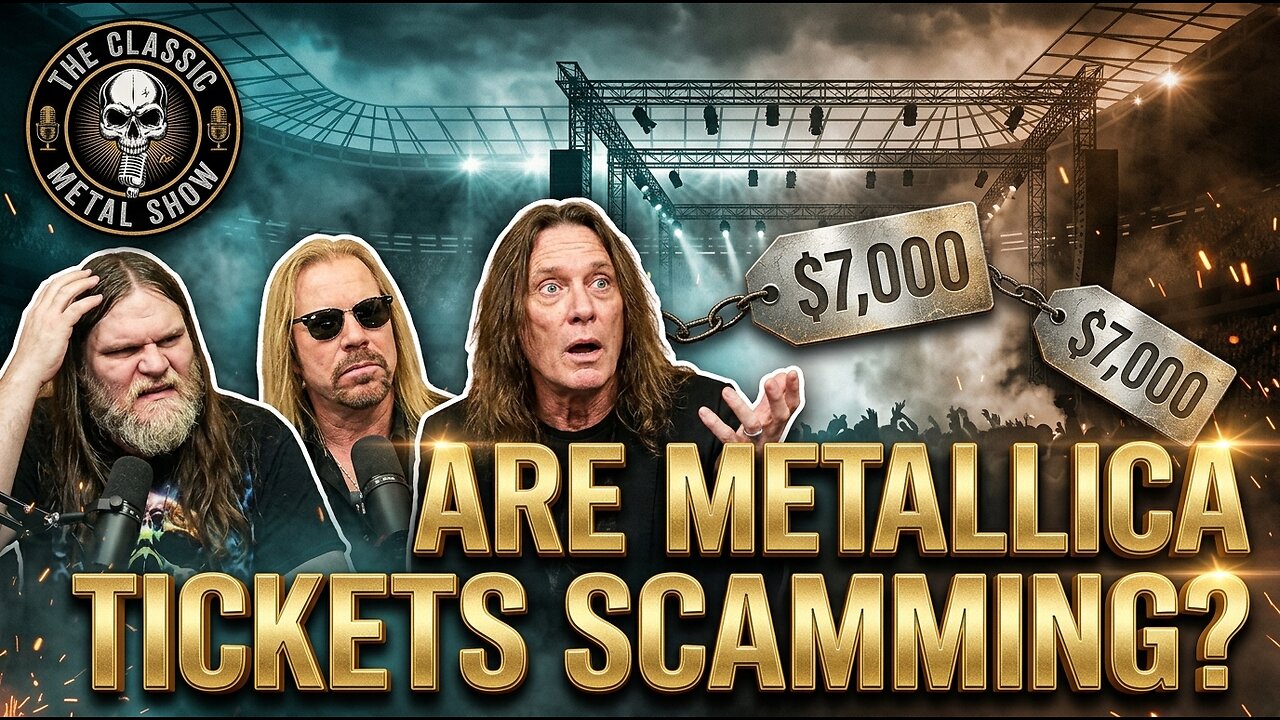 ARE METALLICA TICKETS SCAMMING FANS?