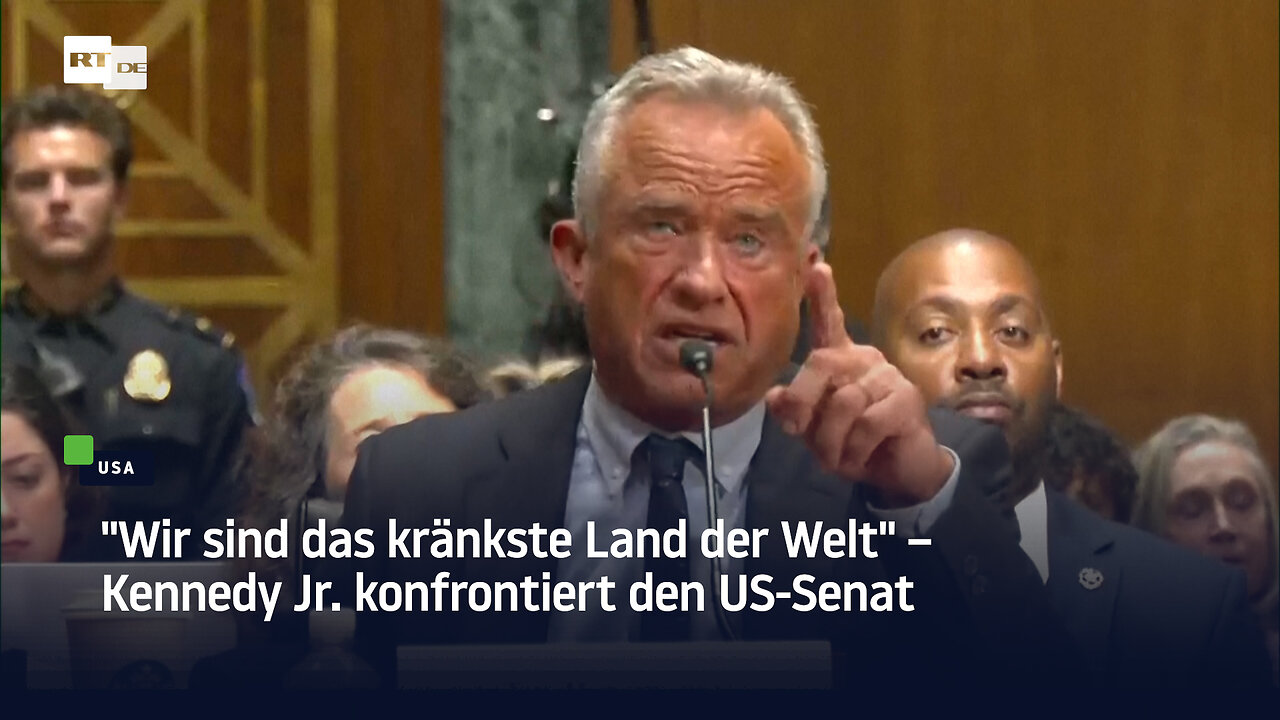 Wir sind das kränkste Land der Welt – Kennedy Jr. konfrontiert den US-Senat