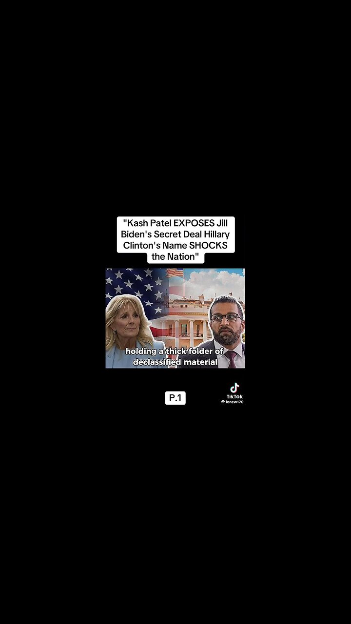 💥 (Pt 1) KASH PATEL EXPOSES JILL BIDENS SECRET DEAL - HILLARY CLINTONS NAME SHOCKS THE NATION SHOCKS THE NATION